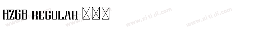 HZGB regular字体转换 HZGB regular字体转换